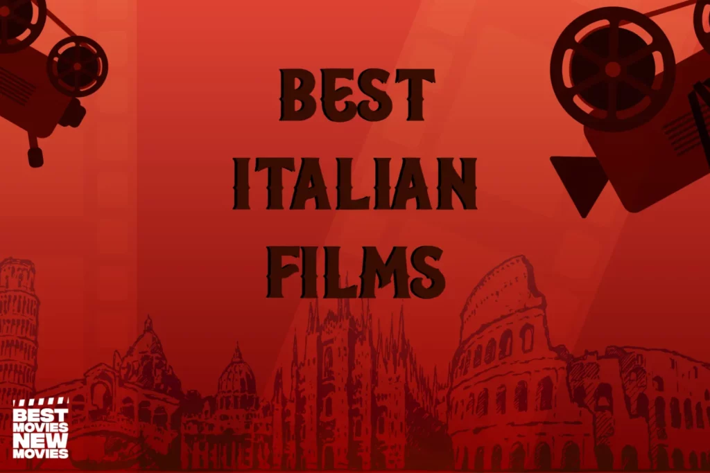 Best Italian Films From The 2010s