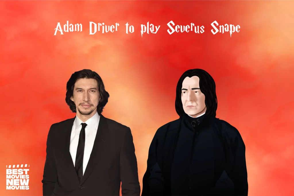 Adam Driver to play Severus Snape