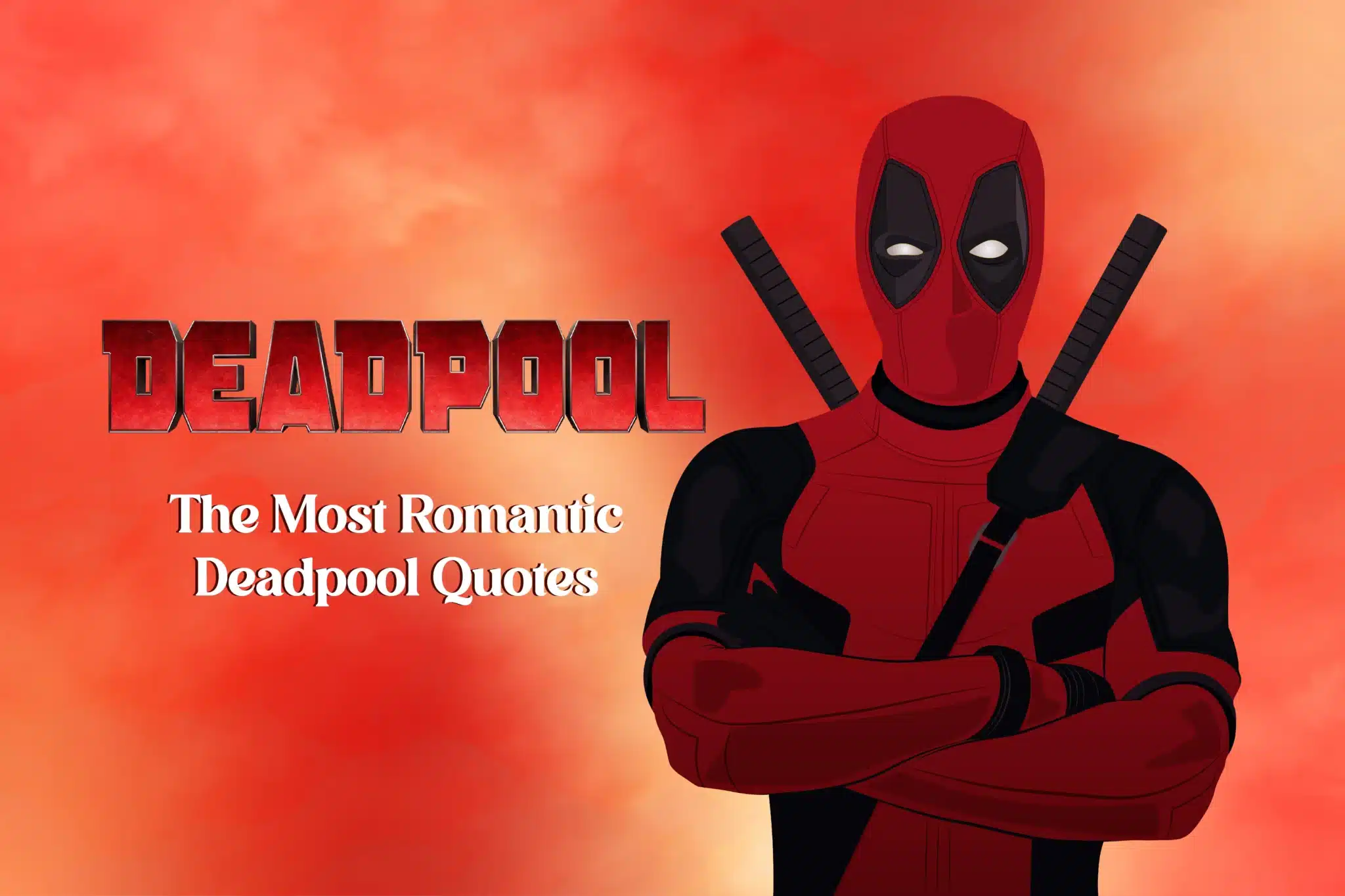Romantic Deadpool Quote